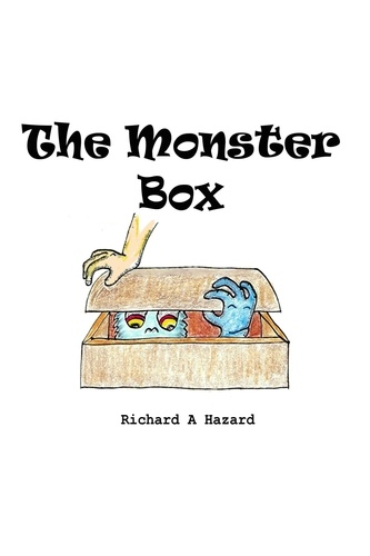  Richard A Hazard - The Monster Box.