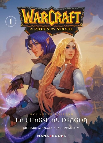 WarCraft - Le puits solaire Tome 1. La chasse au... - Richard A. Knaak ...
