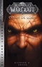 Richard A. Knaak - World of Warcraft  : Coeur de loup.