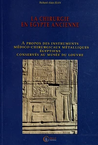 La chirurgie en Egypte ancienne