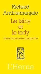 Richard Andriamanjato - Le tsiny et le tody.