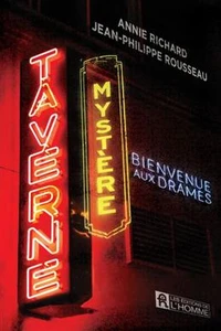 Taverne mystere. bienvenue aux drames