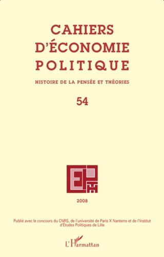 Richard Aréna et Michaël Assous - Cahiers d'économie politique N° 54/2008 : .