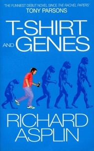 Richard Asplin - T-Shirt and Genes.