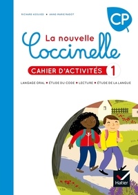 Richard Assuied et Anne-Marie Ragot - La nouvelle Coccinelle CP - Cahier d'activités 1.