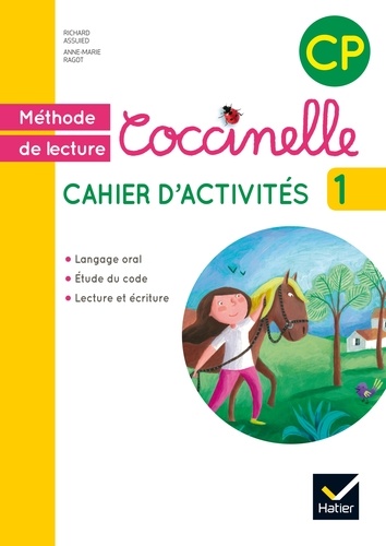 Richard Assuied et Anne-Marie Ragot - Méthode de lecture Coccinelle CP - Cahier d'activités 1.