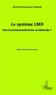 Richard Atimniraye Nyéladé - Le système LMD - Une instrumentalisation occidentale ?.
