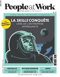 Magazine People at Work n°7. La skills conquête, l'ère de l'entreprise apprenante