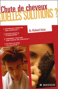 Chute de cheveux, quelles solutions ?