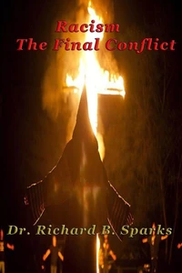 Racism - The Final Conflict