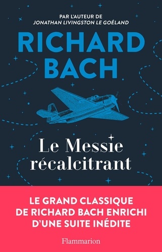 Le Messie récalcitrant  édition revue et augmentée