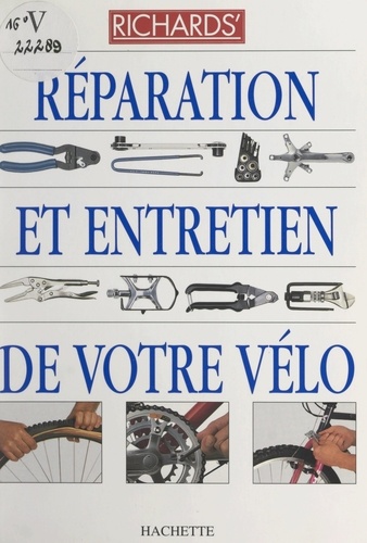 Réparation et entretien de votre vélo de Richard Ballantine - PDF - Ebooks  - Decitre