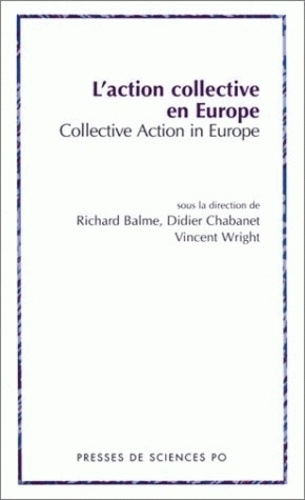 L'action collective en Europe : Collective Action in Europe