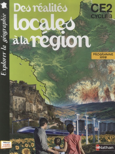 Richard Basnier et Jean-Pierre Chevalier - Des réalités locales à la région CE2 - Programme 2008.