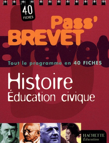 Richard Basnier - Histoire, Education Civique. 40 Fiches.