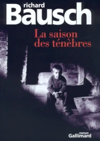 La Saison Des Tenebres