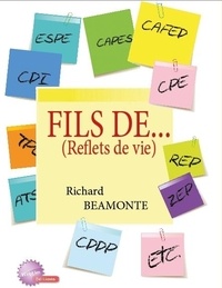 Richard Beamonte - Fils de....