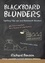 Blackboard Blunders. Spelling Slip-ups and Homework Howlers