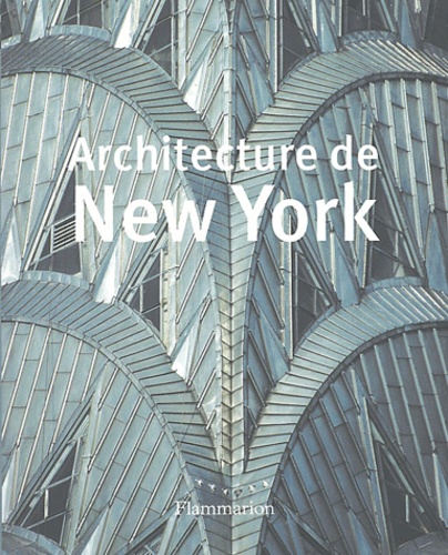 Richard Berenholtz - Architecture de New York.