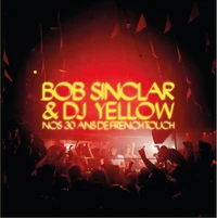 Bob Sinclar et DJ Yellow