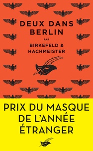 Richard Birkefeld et Goran Hachmeister - Deux dans Berlin - Prix du Masque de l'année étranger.