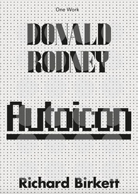 Richard Birkett - Donald Rodney Autoico.