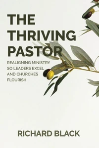 The Thriving Pastor