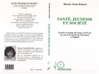 Santé, jeunesse et société