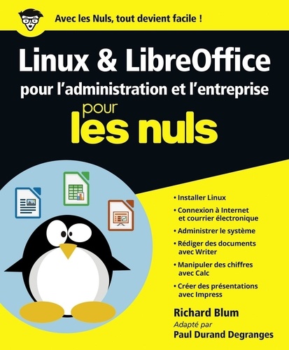 Linux et LibreOffice pour l'administration et l'entreprise pour les nuls