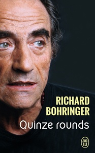 Richard Bohringer - Quinze rounds.