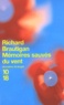 Richard Brautigan - Mémoires sauvés du vent.