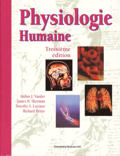 Richard Briere et Arthur Vander - Physiologie humaine.