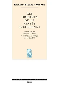 LES ORIGINES DE LA PENSEE EUROPEENNE.