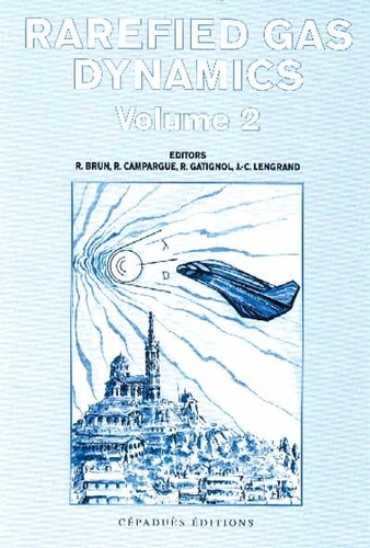 Richard Brun et R Campargue - Proceeding of the 21st International Symposium on rarefied gas dynamics - 2 volumes.