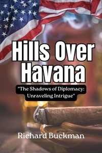  Richard Buckman - Hills Over Havana.