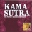 Kama Sutra. The Perfect Bedside Companion