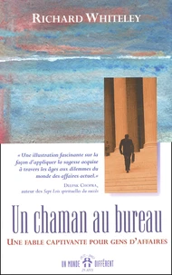 Un Chaman Au Bureau