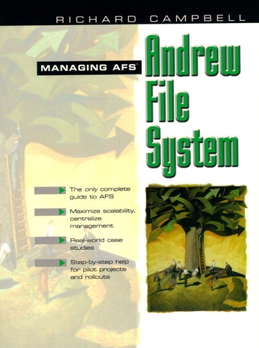 Richard Campbell - Andrew File Systeme. Managing Afs, Edition En Anglais.