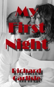 My First Night