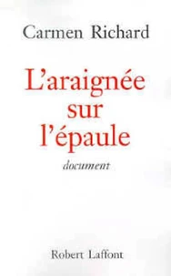 L'araignée sur l'épaule