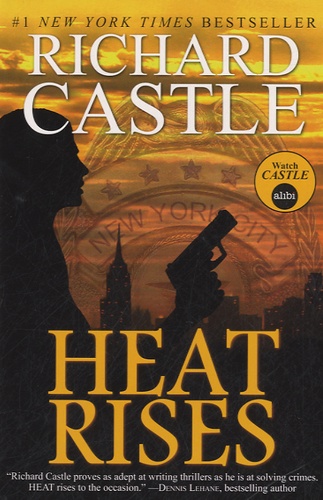 Richard Castle - Heat Rises.