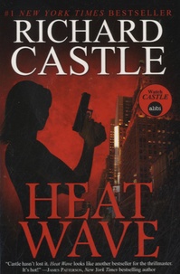 Richard Castle - Heat Wave.
