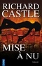 Richard Castle - Nikki Heat  : Mise à nu.