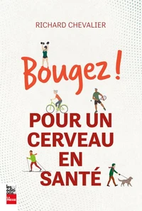 Bougez ! Pour un cerveau en santé