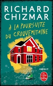 Richard Chizmar - A la poursuite du Croquemitaine.