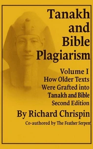 Tanakh and Bible Plagiarism Vol I