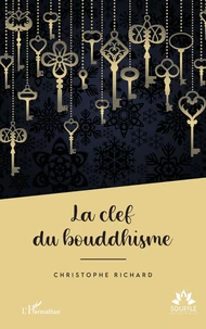 La clef du bouddhisme