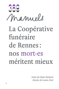 La Coopérative funéraire de Rennes : nos mort.es méritent mieux