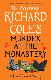 Richard Coles - Murder at the Monastery.