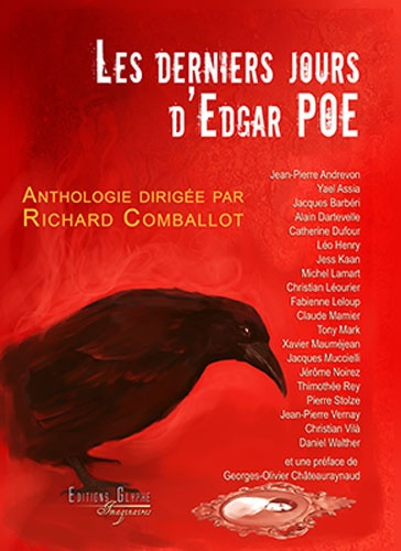 Richard Comballot - Les derniers jours d'Edgar Poe.